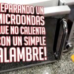 Arregla tu microondas sin calentar en 5 pasos