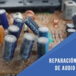 Reparación de equipos de audio: expertos en solucionar tus problemas