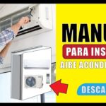 Descarga gratis el manual de instrucciones para tu aire acondicionado