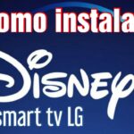 Cómo instalar Disney Plus en tu televisor LG en 5 sencillos pasos