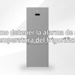 Desconectar la alarma del frigorífico en 5 sencillos pasos