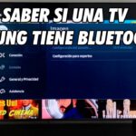 ¿Mi TV Samsung tiene Bluetooth? Descubre cómo averiguarlo