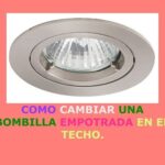 Guía fácil para cambiar tu halógeno de techo en 5 pasos